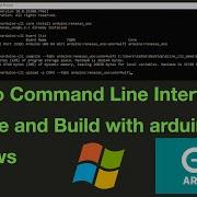 Компиляция и загрузка программ для Arduino через командную строку Arduino Cli операционная сис