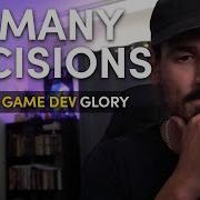 Hard Decisions And Dilemmas Game Dev