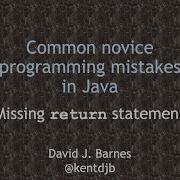 Common Novice Programming Mistakes In Java Missing Return Statement