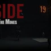 INSIDE Part 7 The Mines Walkthrough Guide PC Xbox One