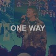 One Way Hillsong Worship