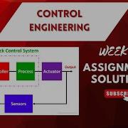 NPTEL Control Engineering Week 4 Assignment Solutions July Dec 2025 NOC25 EE104 IIT Madras
