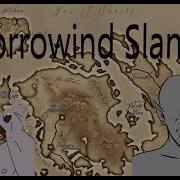 Morrowind Slander