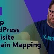 How To Setup WordPress Multisite Domain Mapping