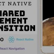 How To Create A Shared Element Transition With React Navigation And React Native