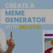Code An Meme Generator With ReactJS