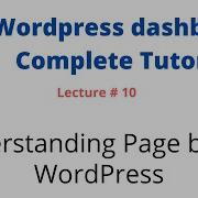 Lecture 10 Page Basics WordPress Admin Dashboard Complete Tutorial