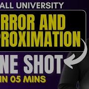 ERROR APPROXIMATION ONE SHOT ALL UNIVERSITY PRADEEP GIRI SIR