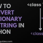 Python Dict To String How To Convert Dictionary To String In Python Python Beginners Tutorial