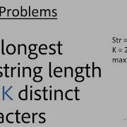 String 9 Find Longest Sub String Length With K Distinct Characters Java Implementation