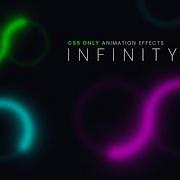 CSS Only Animation Effects Infinity