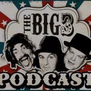Big 3 Podcast 79 Shrink Rap