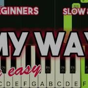 FRANK SINATRA MY WAY SLOW EASY PIANO TUTORIAL