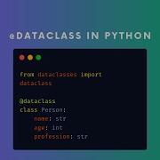 Как использовать декоратор Dataclass в Python