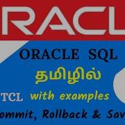 TCL With Examples Oracle SQL Tutorial In TAMIL Learncodetodaytamil
