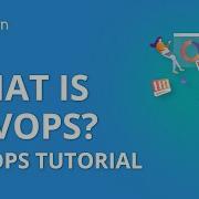 What Is DevOps DevOps Introduction DevOps Tools DevOps Tutorial For Beginners Simplilearn