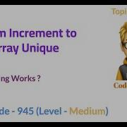 Minimum Increment To Make Array Unique LeetCode 945 Sorting Why Sorting Is Working