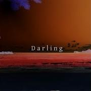 Darling Slowed Reverb