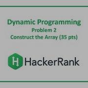 HackerRank Dynamic Programming 2 Count The Array 35 Pts