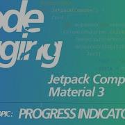 Kotlin With Jetpack Compose Ui And Material 3 Progress Indicator Component
