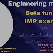 Enginnering Math 2 Beta Function Imp Example Beta Function