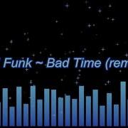Grand Funk Bad Time Remaster
