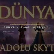 Senin Derdin Hiç Bitmiyor Dünya Anadolu Skytrip Besteci Erkan Yavuzer In İzniyle