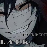 Nightcore Everything Black Lyrics NV
