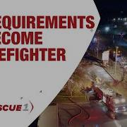 11 Requirements To Become A Firefighter