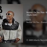 B O B Nothin On You Feat Bruno Mars Radio Edit