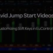 Видеоролик Avid Jump Start настройка сенсорных клавиш в EuControl