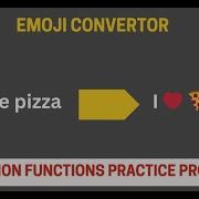 30 Python Practice Emoji Converter In Python Fun Beginner Project Using Functions