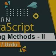JavaScript String Methods II Tutorial In Hindi Urdu
