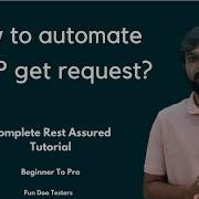 Rest Assured API Automation How To Automate HTTP Get Request Real Time Scenario Walkthrough
