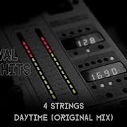 4 Strings Daytime Original Mix HQ