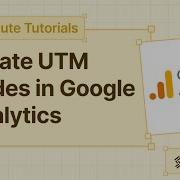 How To Create UTM Codes In Google Analytics 1 Minute Tutorials