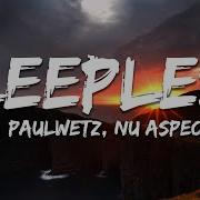 AVAION PaulWetz Nu Aspect YUMA Sleepless Lyrics
