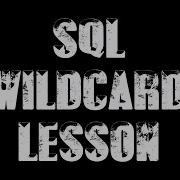 How To SQL Wildcards SQL Tutorial Like Statement