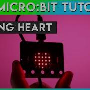 Micro Bit Beating Heart Tutorial