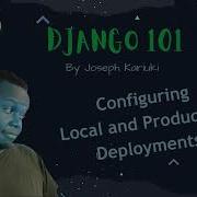 Python Django Tutorial Pre Deployment Configurations