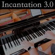 David Hicken Incantation 3 0 Original Piano Music