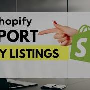 Как импортировать товары с EBay в Shopify Импорт листингов EBay в Shopify