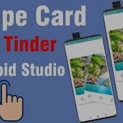 Card Swipe Image Swipe Like Tinder Android Studio And Java With Source Code