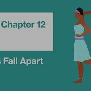 Things Fall Apart By Chinua Achebe Part 1 Chapter 12