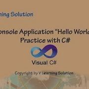 Write Hello World With C Console Application