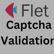 Flet Tutorial Use Captcha Image In Flet