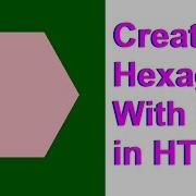 How To Create A Hexagon In HTML