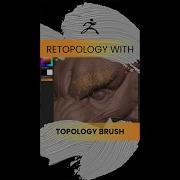 Использование кисти топологии в ZBrush