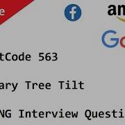 563 Binary Tree Tilt LeetCode FAANG Interview Question