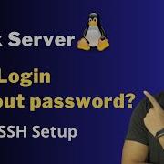 How To SSH Login Without A Password On A Linux Server Linux SSH Tutorial Part 2